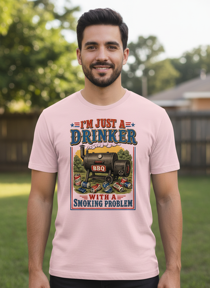 I'M JUST A DRINKER WITH A SMOKING PROBLEM Funny Drinker With A Smoking Problem BBQ T-Shirt - product mockup - Light Pink