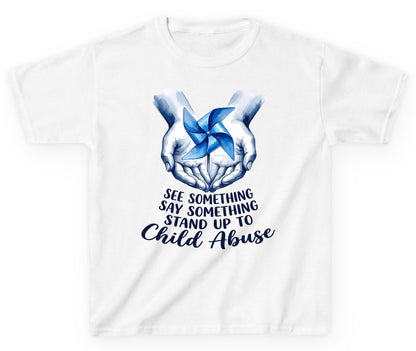SEE Something SAY Something STAND UP TO Child Abuse Youth T-Shirt - product mockup - White