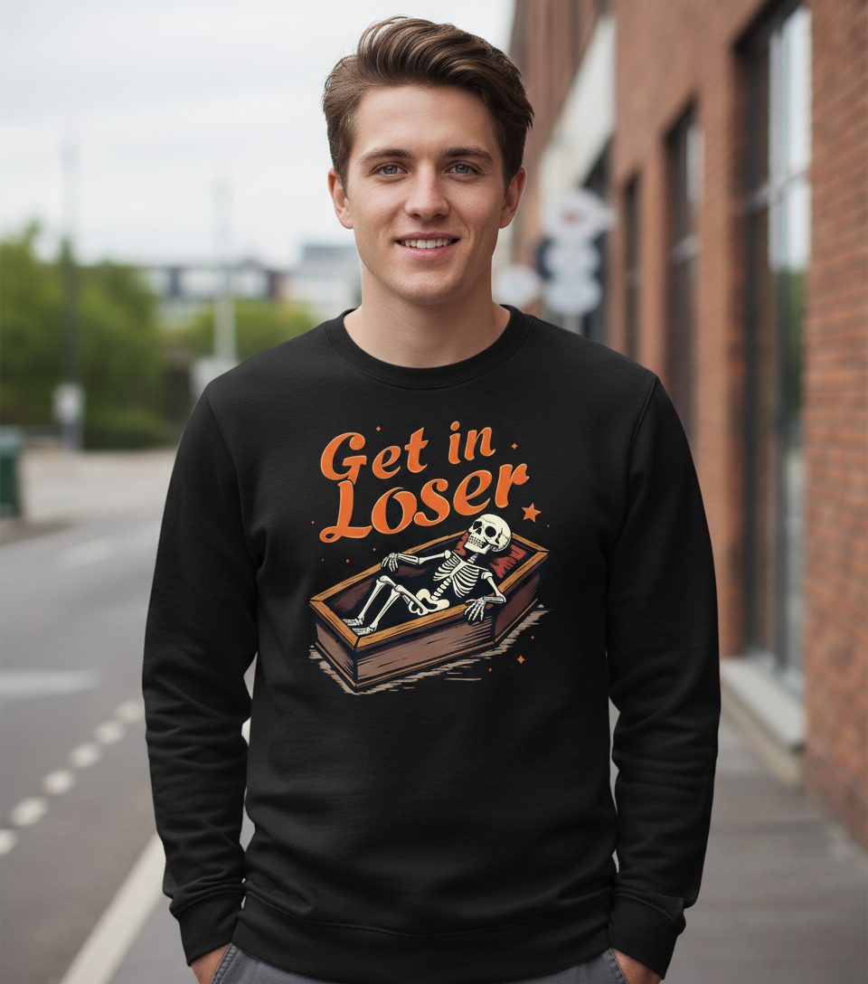 Get in Loser skeleton in coffin Sweatshirt Black lifestyle mockup