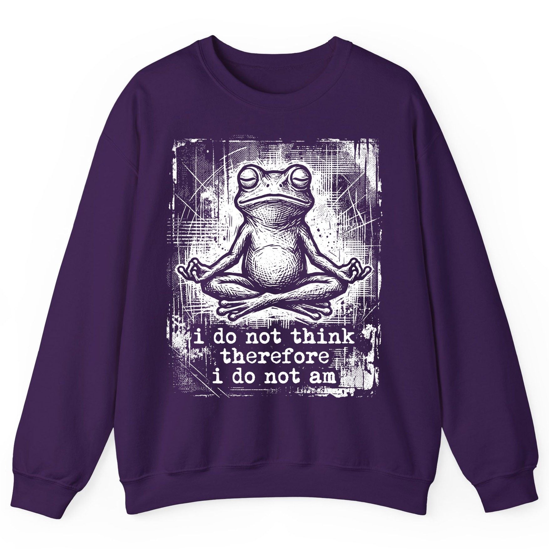 I Do Not Think Therefore I Do Not Am meditating frog Sweatshirt Purple product mockup