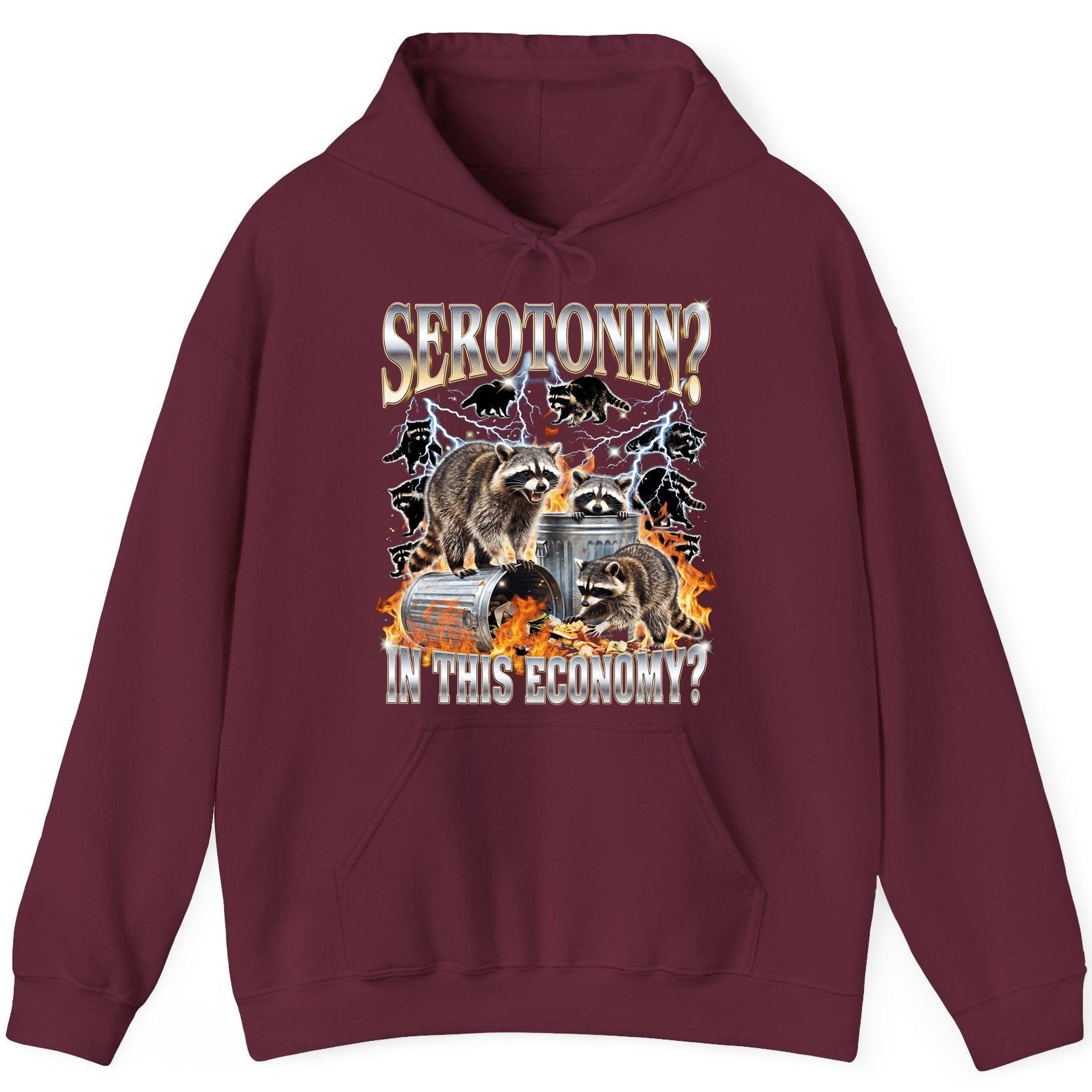 Serotonin in This Economy? raccoons Hoodie Maroon product mockup
