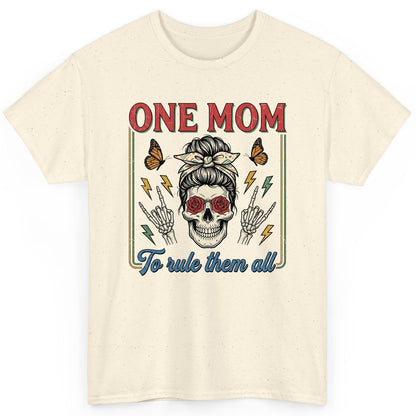 ONE MOM to Rule Them All Funny Skull T-Shirt - product mockup - Natural
