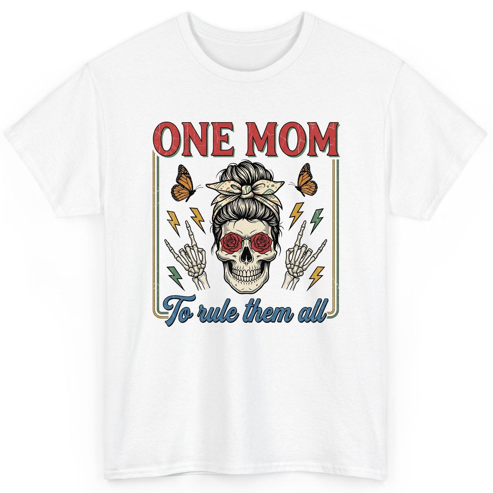 ONE MOM to Rule Them All Funny Skull T-Shirt - product mockup - White