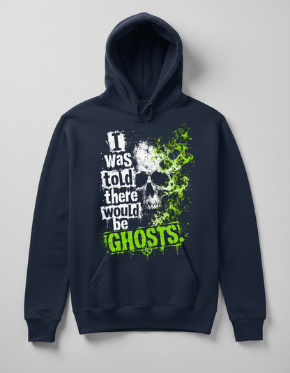 Funny I Was Told There Would Be Ghosts Skull Hoodie - product mockup - Navy