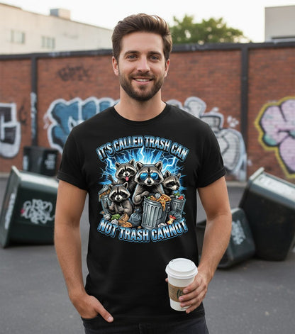It's Called Trash Can Not Trash Cannot raccoons T-Shirt Black lifestyle mockup