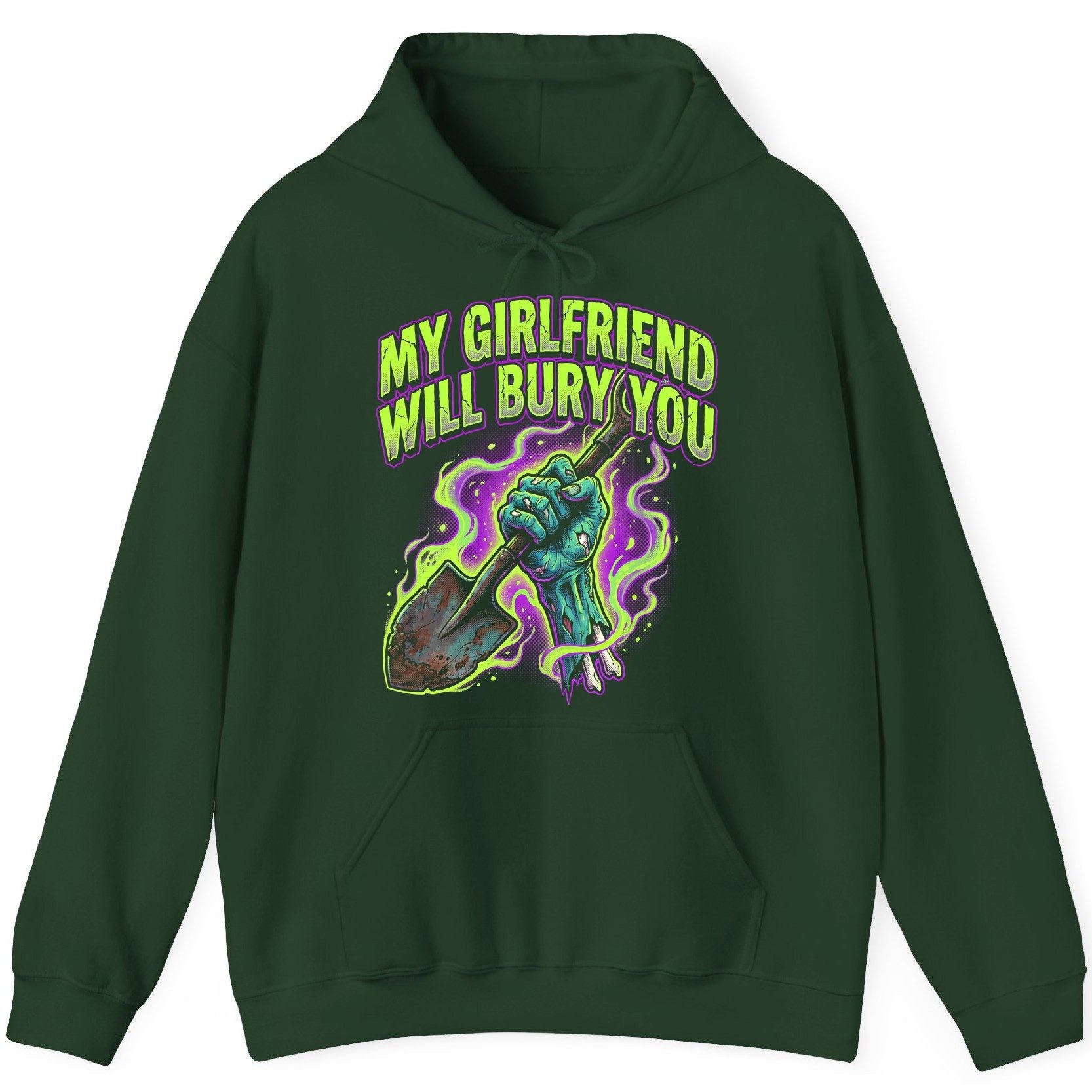 My Girlfriend Will Bury You zombie Hoodie Forest Green product mockup