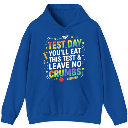 Test Day You'll Eat This Test & Leave No Crumbs Testing Hoodie - product mockup - Royal