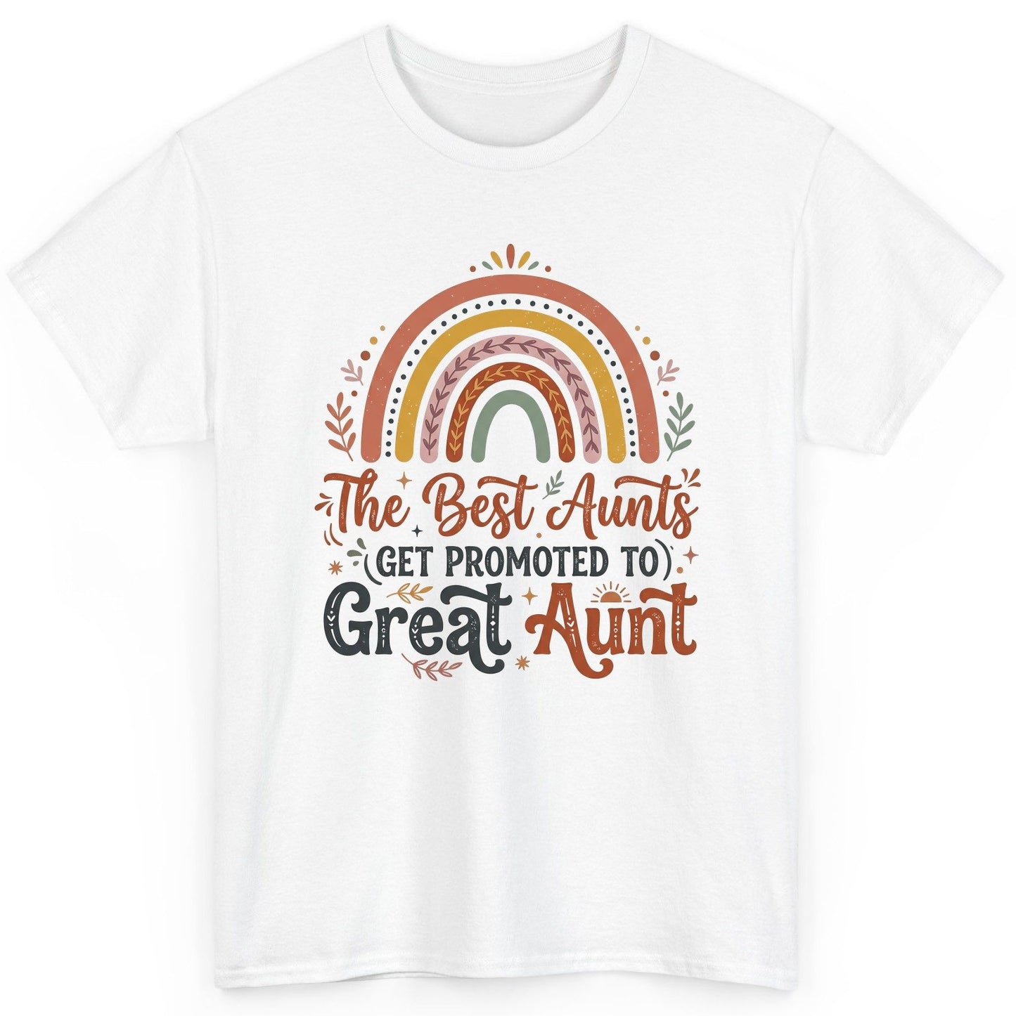 The Best Aunts GET Promoted TO Great Aunt T-Shirt - product mockup - White