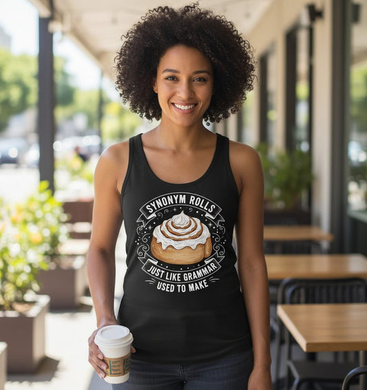 Synonym Rolls Just Like Grammar Used to Make grammar pun Tank Top Black lifestyle mockup