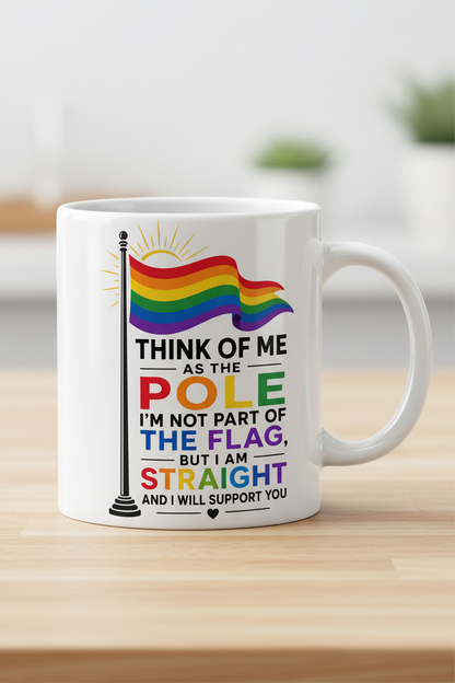 Straight Ally Pride Flag Pole Support Design White Mug - White