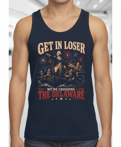 GET IN LOSER WE'RE Crossing THE Delaware Tank Top - product mockup - Navy