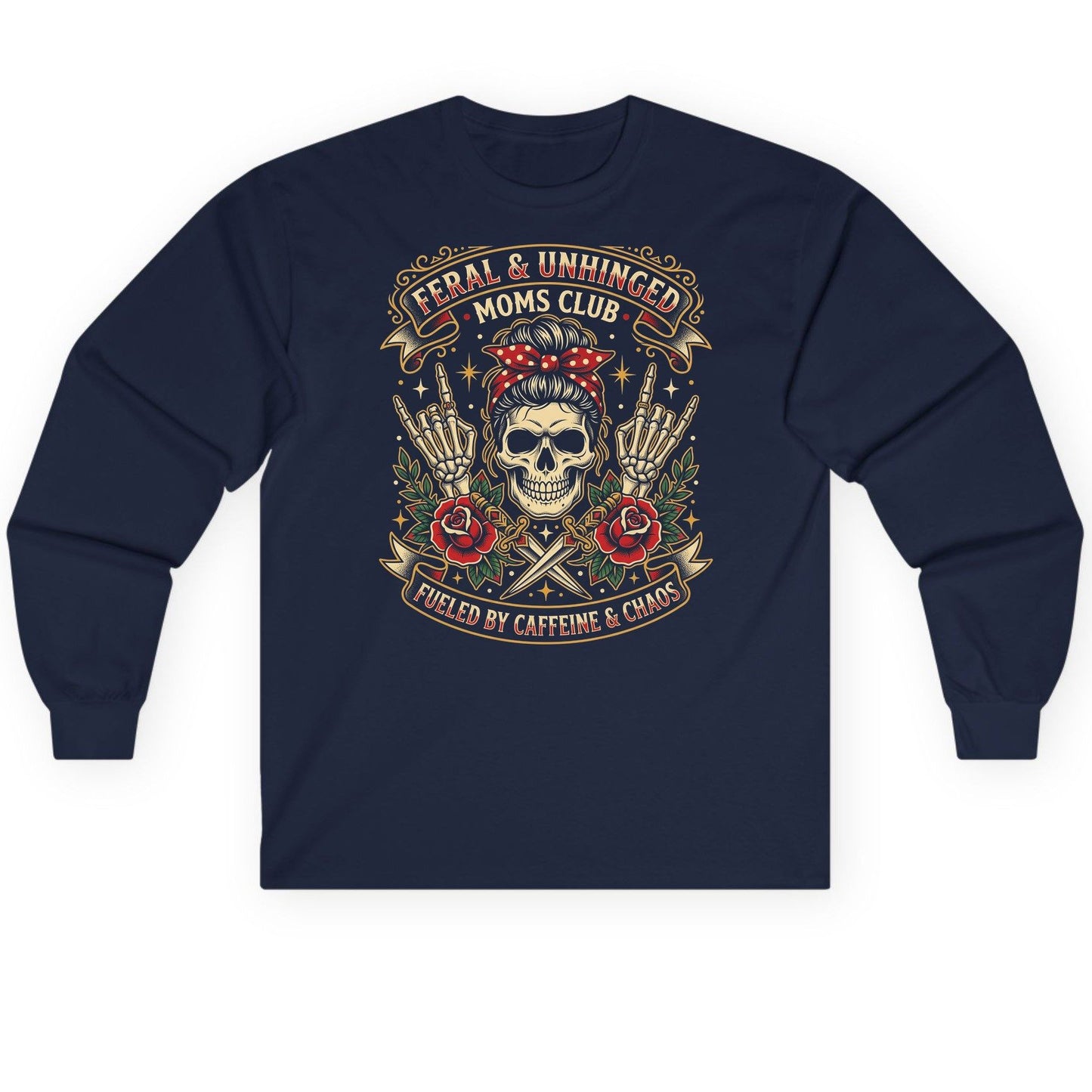 Feral & Unhinged Moms Club Fueled by Caffeine & Chaos Long Sleeve Tee - product mockup - Navy