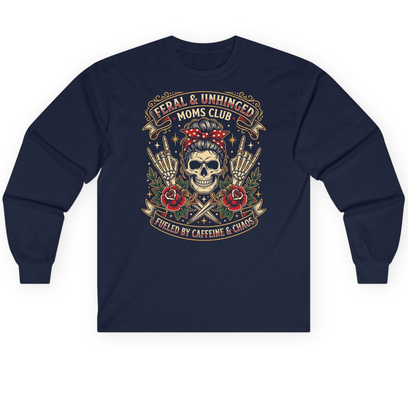 Feral & Unhinged Moms Club Fueled by Caffeine & Chaos Long Sleeve Tee - product mockup - Navy