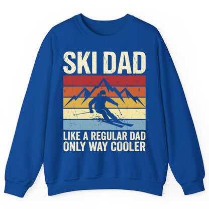 Ski Dad Like a Regular Dad Only Way Cooler skiing Sweatshirt Royal product mockup