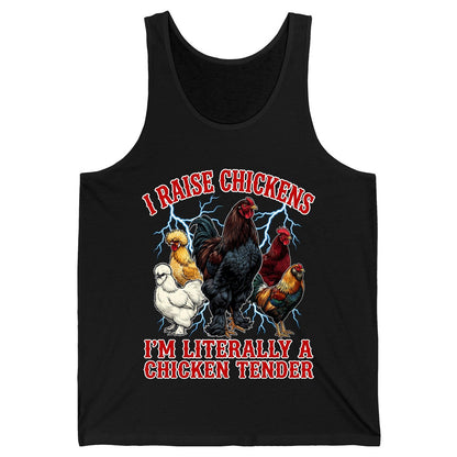 I Raise Chickens I'm Literally a Chicken Tender chickens Tank Top Black product mockup