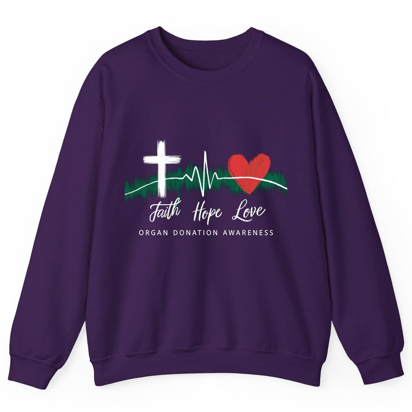 Faith Hope Love Organ Donation Awareness organ donation awareness Sweatshirt Purple product mockup