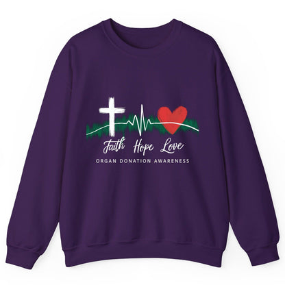 Faith Hope Love Organ Donation Awareness organ donation awareness Sweatshirt Purple product mockup