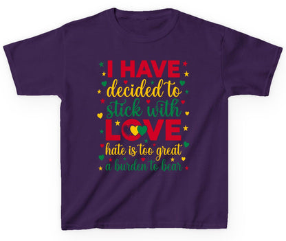 I Have Decided to Stick with Love Hate Is Too Great a Burden to Bear black history month Youth T-Shirt Purple product mockup
