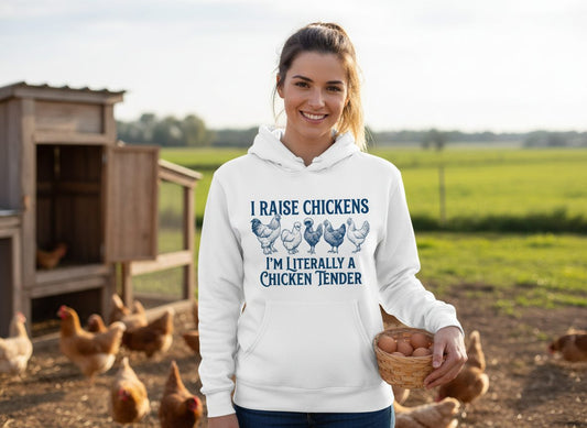 I Raise Chickens I'm Literally a Chicken Tender chicken farming Hoodie White lifestyle mockup