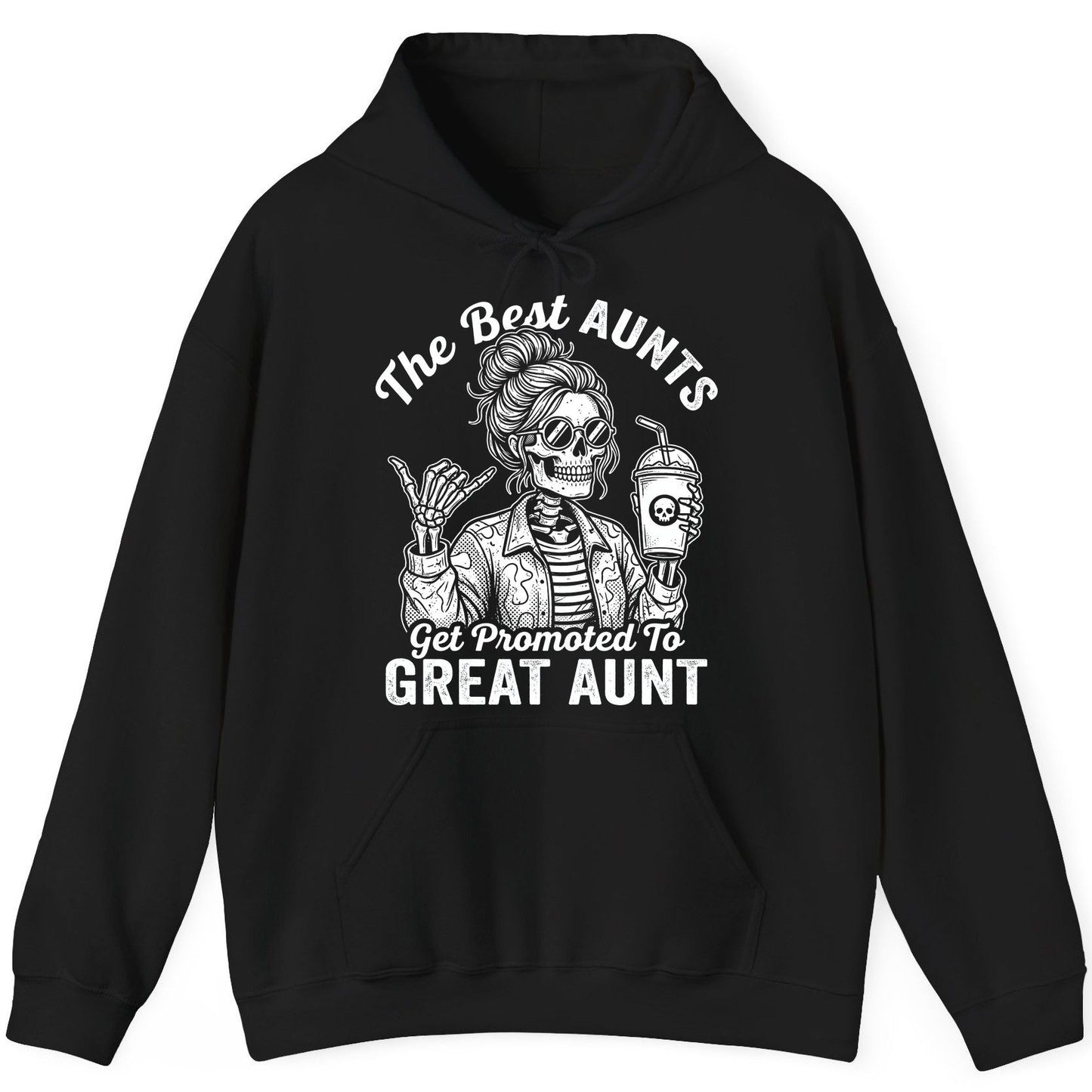 The Best Aunts Get Promoted to GREAT AUNT Funny Announcement Hoodie - product mockup - Black