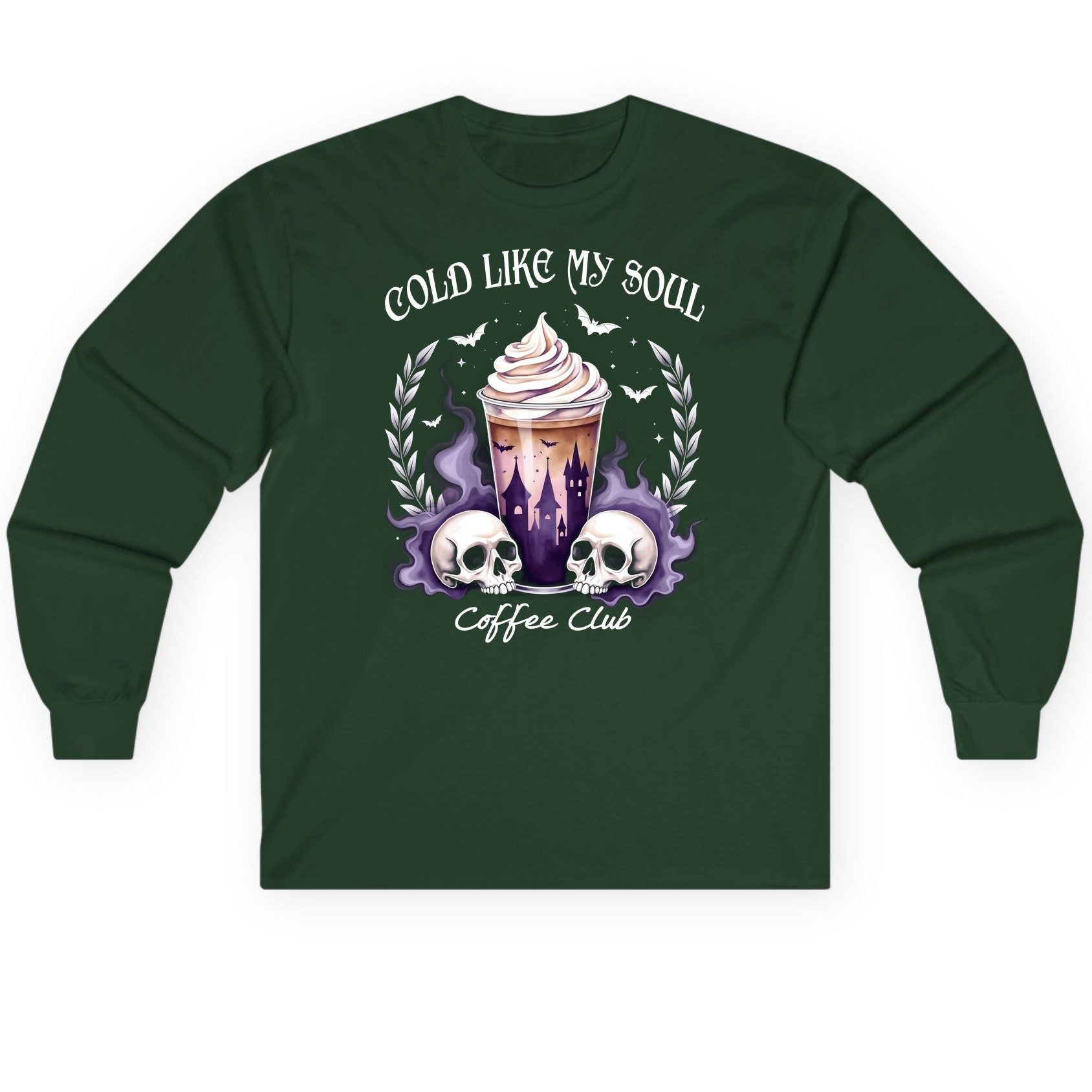 Cold Like My Soul Coffee Club gothic iced coffee Long Sleeve Tee Forest Green product mockup