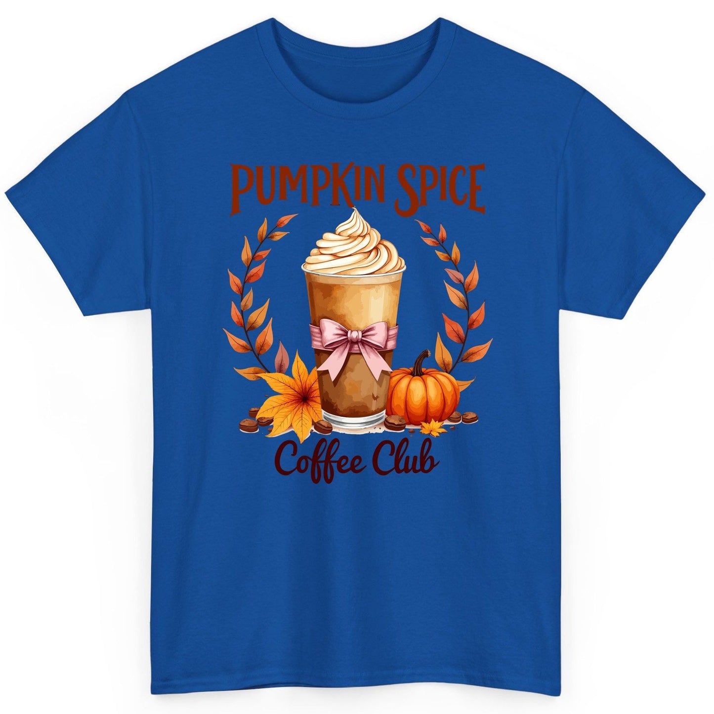 Pumpkin Spice Coffee Club pumpkin spice latte T-Shirt Royal product mockup