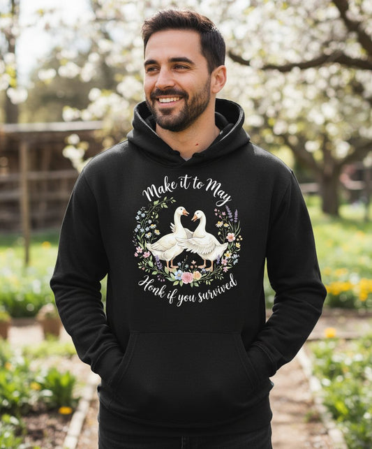 Make It to May Honk If You Survived Funny Geese Hoodie - lifestyle model mockup - Black