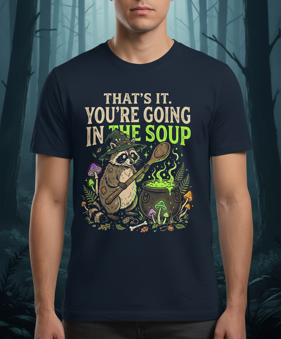 That's It You're Going In The Soup Raccoon Witch T-Shirt - Navy