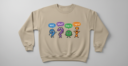 Funny Punctuation Marks Cartoon Characters Sweatshirt - Sand