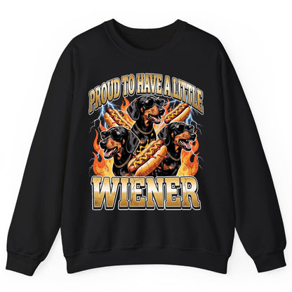 Proud to Have a Little Wiener dachshund Sweatshirt Black product mockup