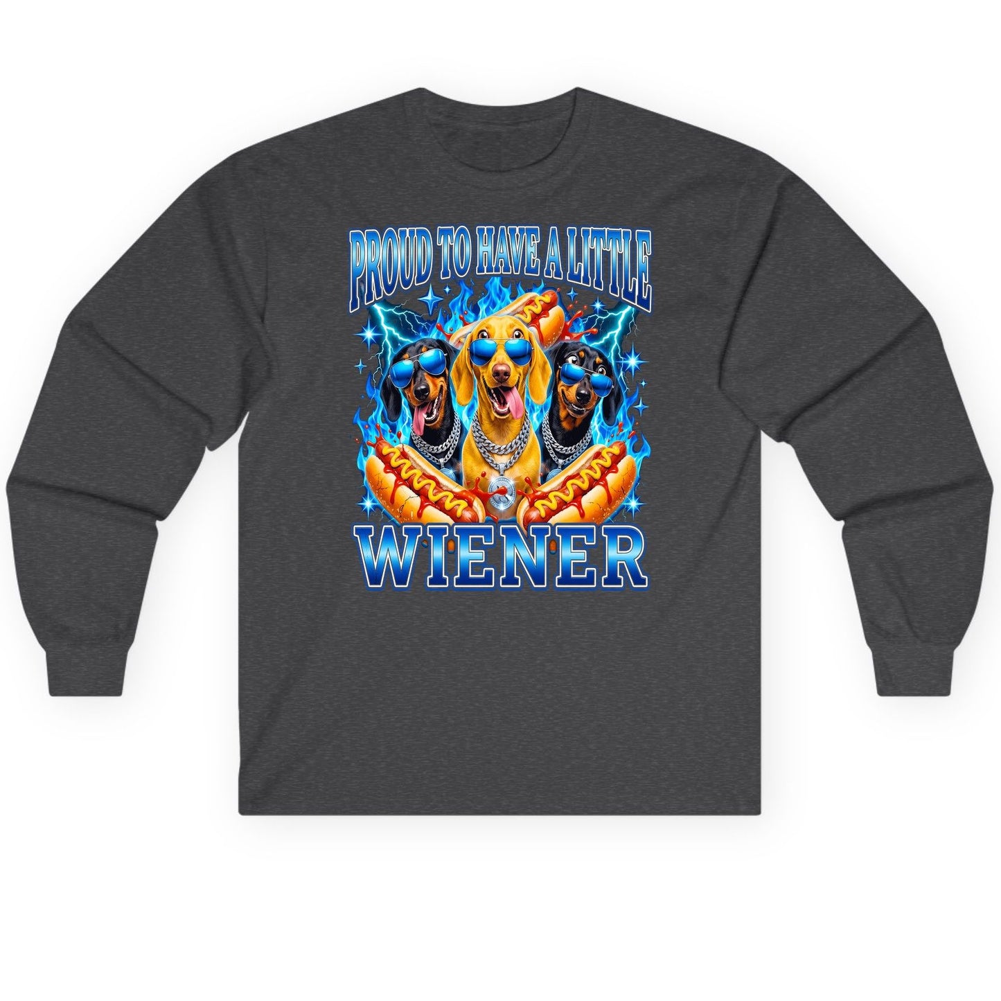 Proud to Have a Little Wiener dachshund dogs Long Sleeve Tee Dark Heather product mockup