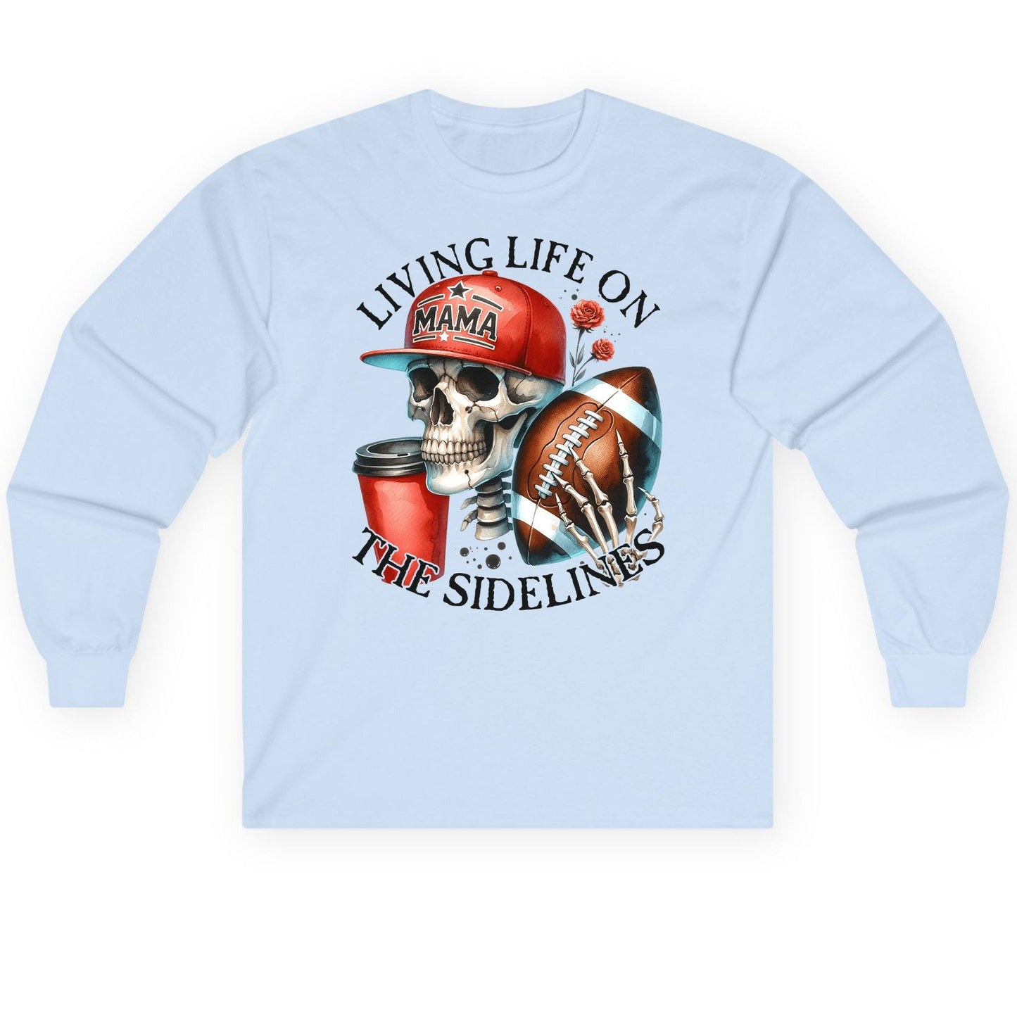 Living Life on the Sidelines football mama Long Sleeve Tee Light Blue product mockup