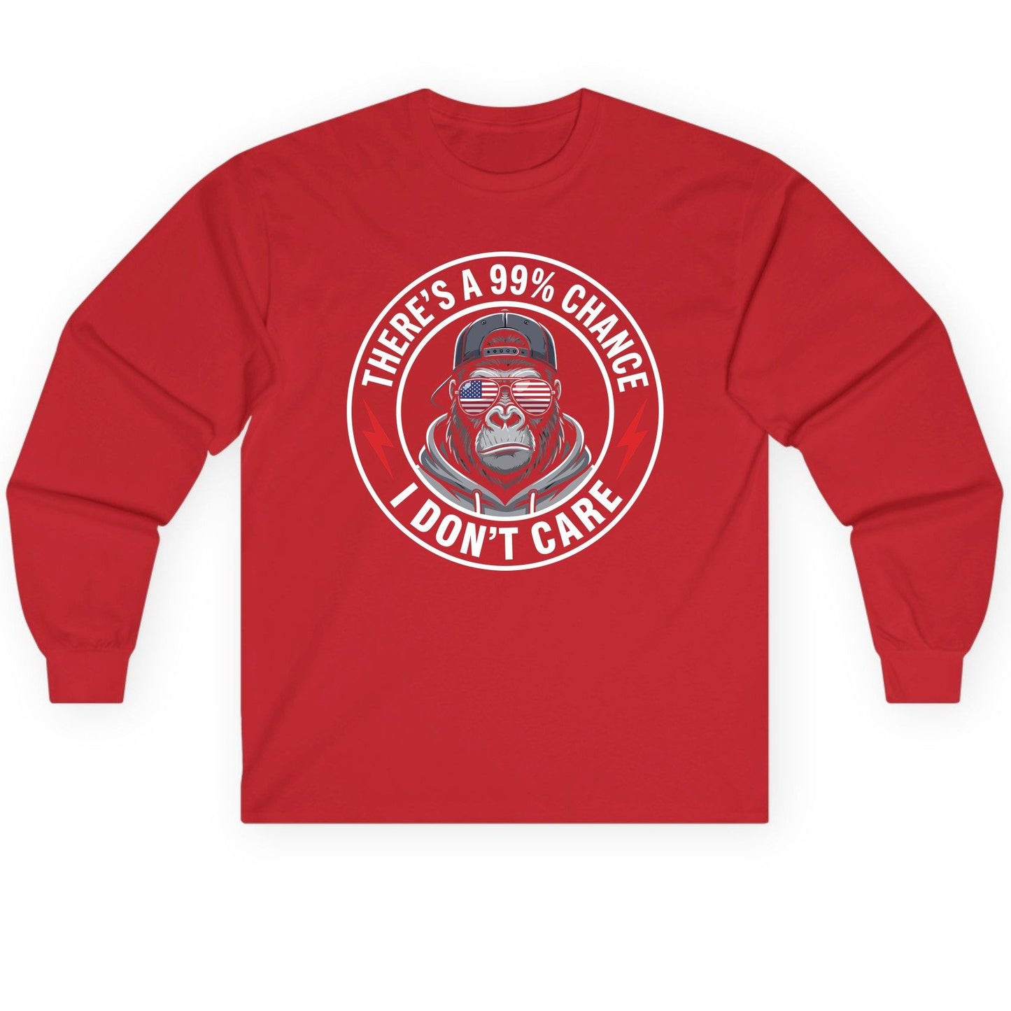 There's a 99% Chance I Don't Care sarcastic gorilla Long Sleeve Tee Red product mockup
