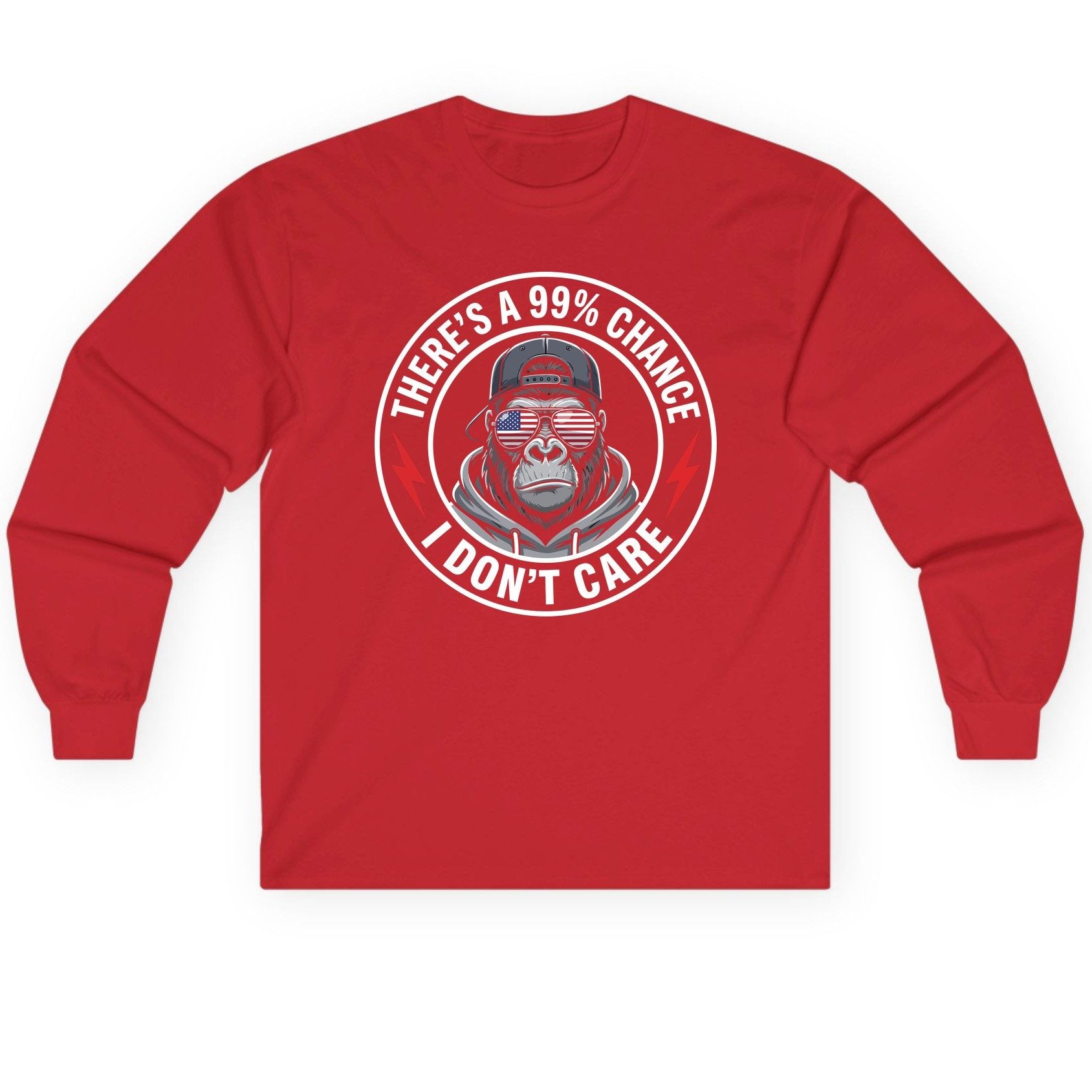 There's a 99% Chance I Don't Care sarcastic gorilla Long Sleeve Tee Red product mockup