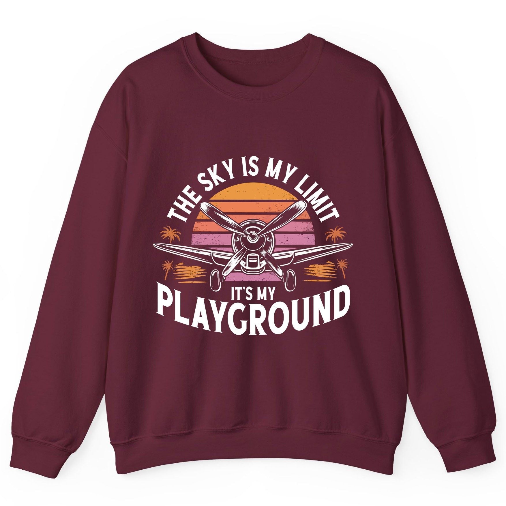 The Sky Is My Limit It's My Playground aviation Sweatshirt Maroon product mockup