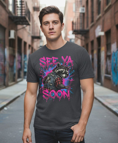 See Ya Soon Raccoon T-Shirt - product mockup - Dark Heather