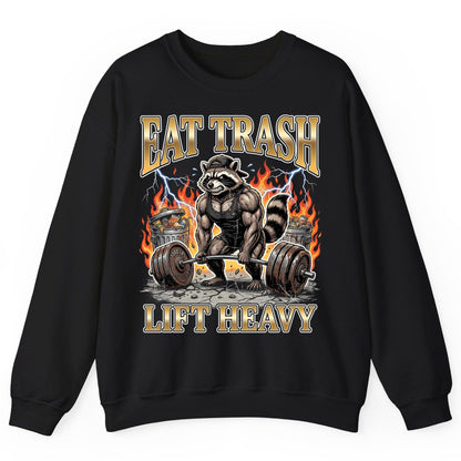 Eat Trash Lift Heavy weightlifting raccoon Sweatshirt Black product mockup