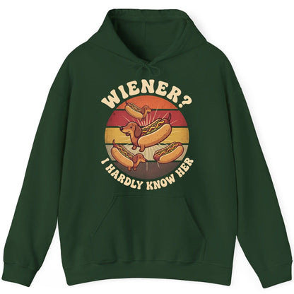 Wiener I Hardly Know Her dachshund Hoodie Forest Green product mockup