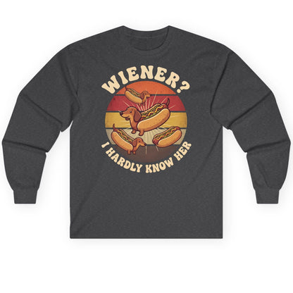 Wiener I Hardly Know Her dachshund Long Sleeve Tee Dark Heather product mockup