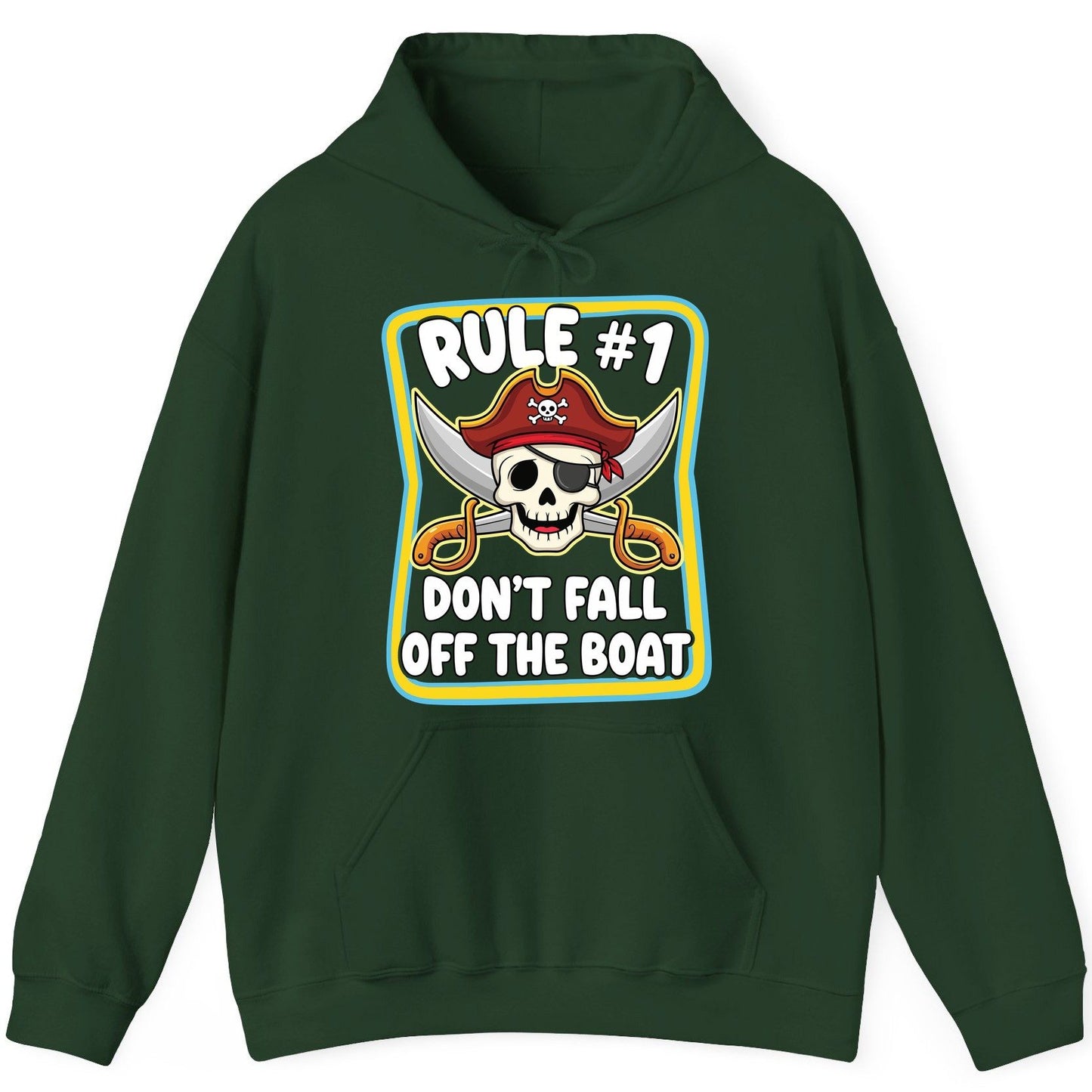Rule 1 Don't Fall Off the Boat pirate Hoodie Forest Green product mockup