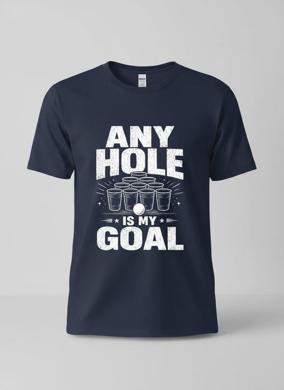 Any Hole Is My Goal Funny Beer Pong T-Shirt - product mockup - Navy