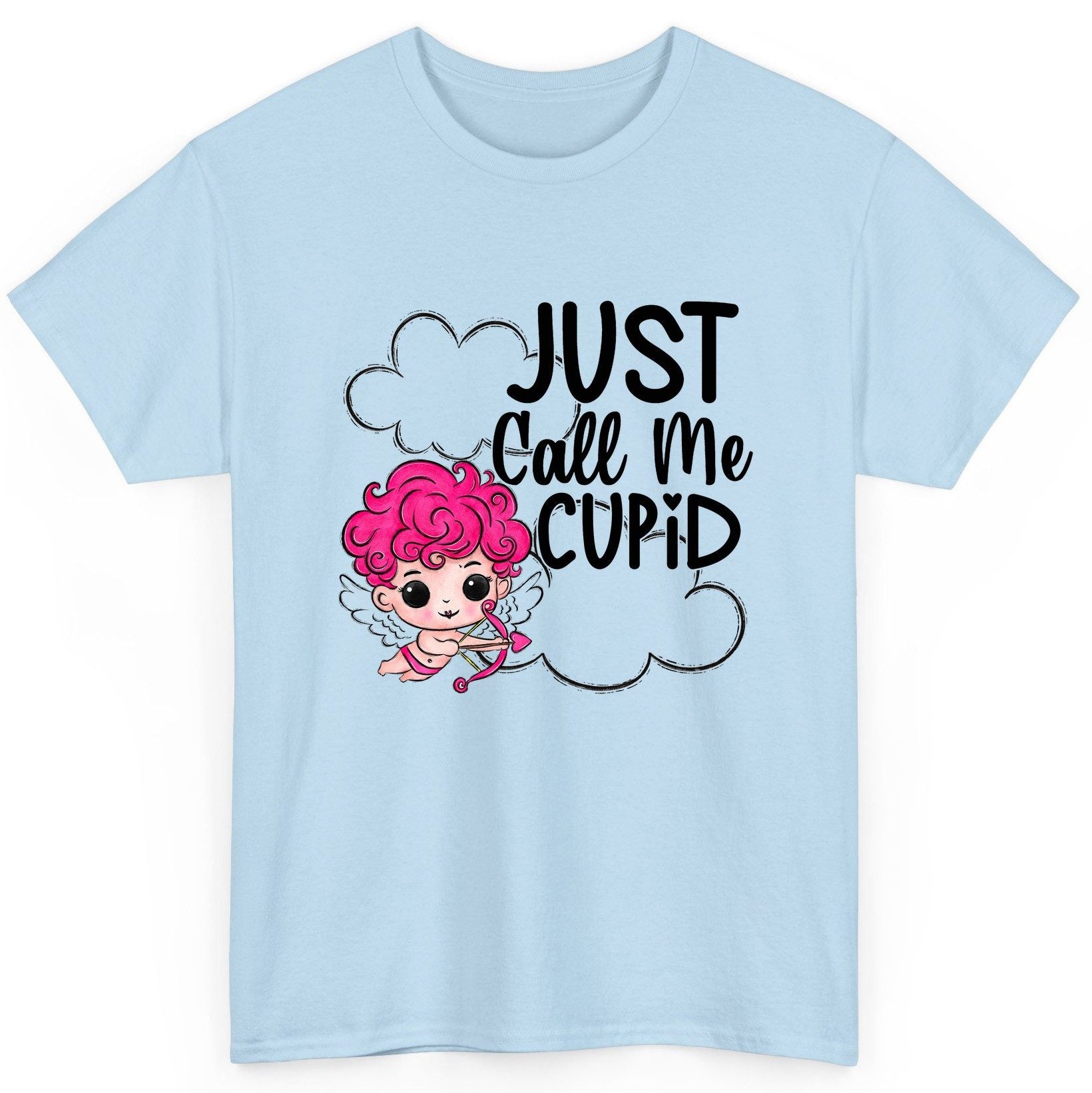 Just Call Me Cupid cupid T-Shirt Light Blue product mockup