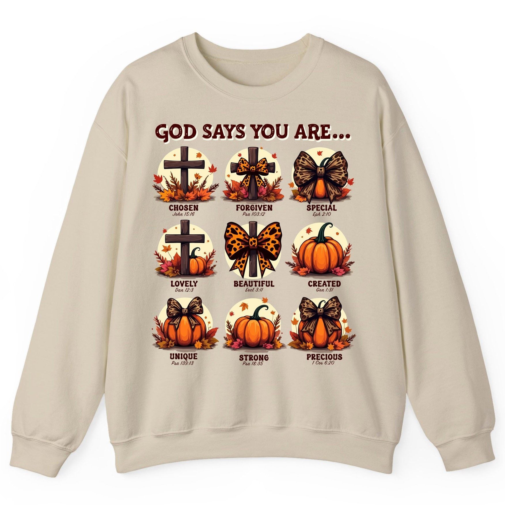 God Says You Are Chosen John 15 16, Forgiven Psa 103 12, Special Eph 2 10, Lovely Dan 12 3, Beautiful Eccl 3 11, Created Gen