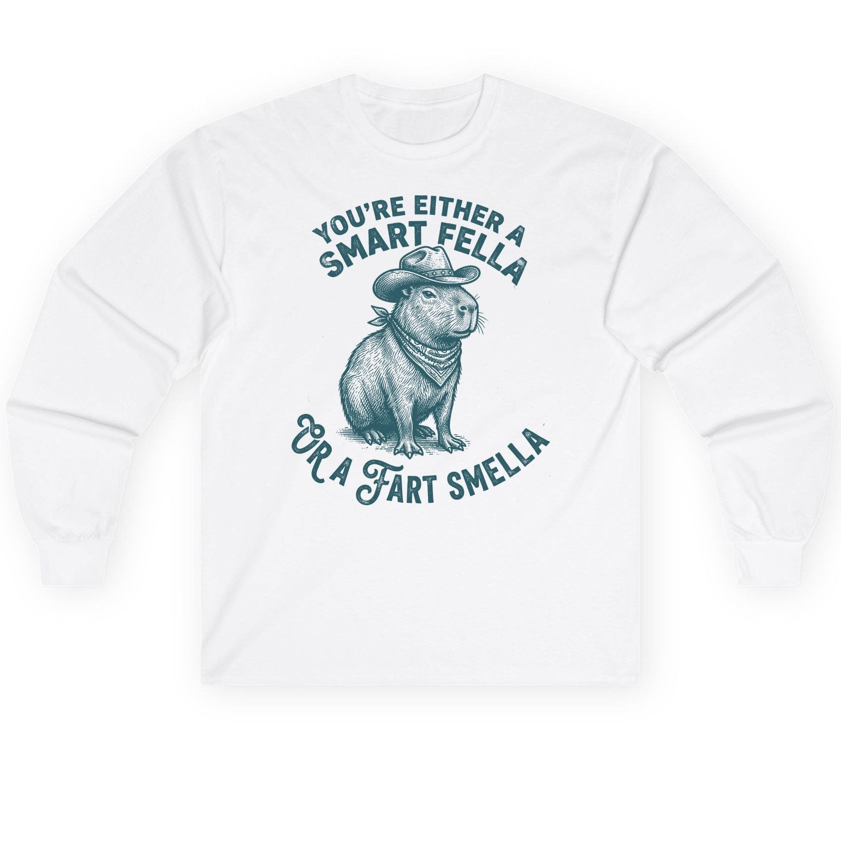 You're Either a Smart Fella or a Fart Smella capybara Long Sleeve Tee White product mockup