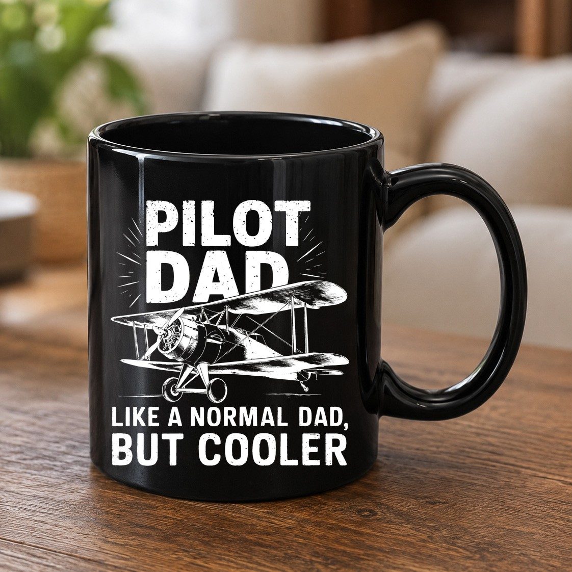 Pilot Dad, Like a Normal Dad, but Cooler pilot dad Black Mug Black product mockup