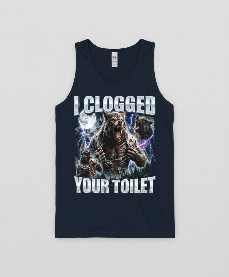 I Clogged Your Toilet Werewolf Meme Tank Top - Navy