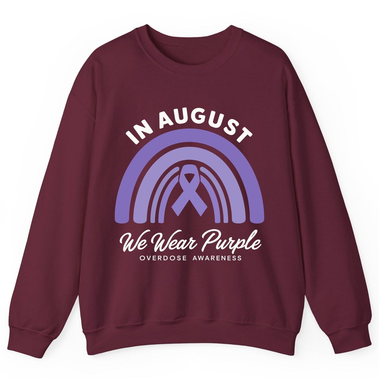 In August We Wear Purple Overdose Awareness overdose awareness Sweatshirt Maroon product mockup