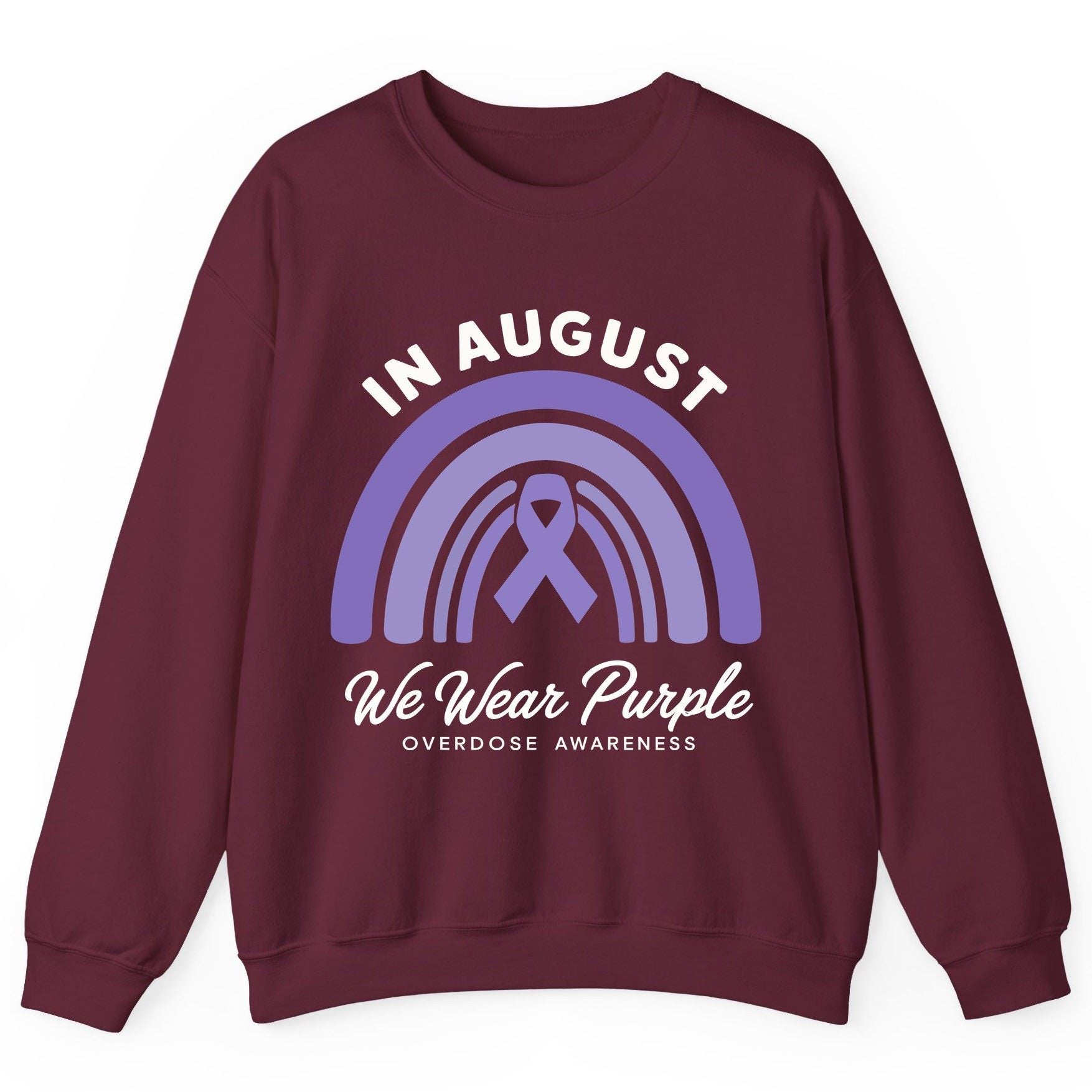 In August We Wear Purple Overdose Awareness overdose awareness Sweatshirt Maroon product mockup