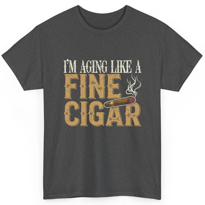 I'm Aging Like a Fine Cigar cigar smoking T-Shirt Dark Heather product mockup