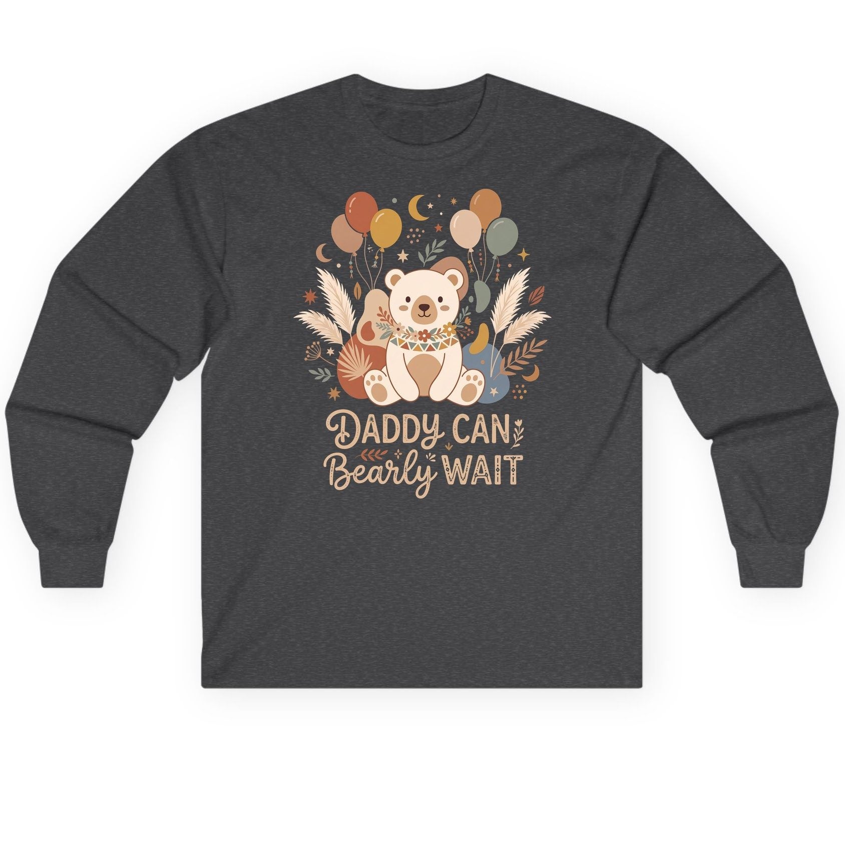 Daddy Can Bearly Wait Baby Shower Long Sleeve Tee - product mockup - Dark Heather